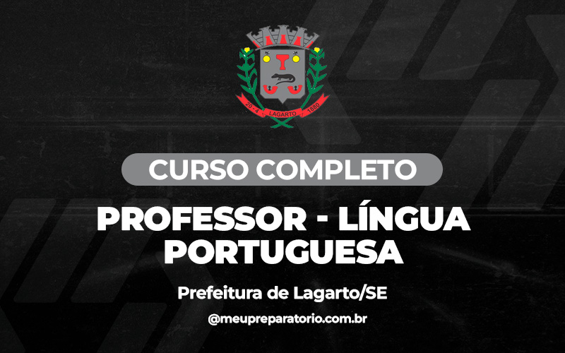 Professor  - Língua Portuguesa - Lagarto - SE