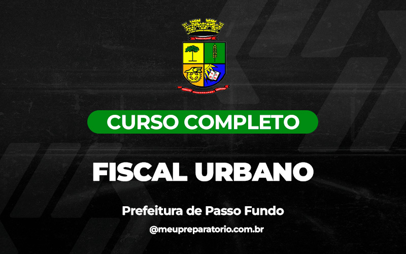 Fiscal Urbano - Passo Fundo (RS)