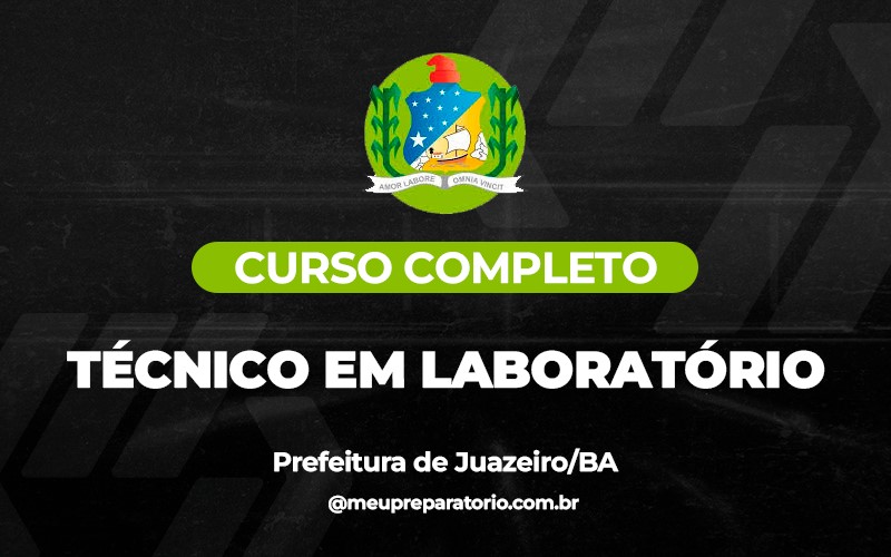 Técnico em Laboratório - Juazeiro (BA)