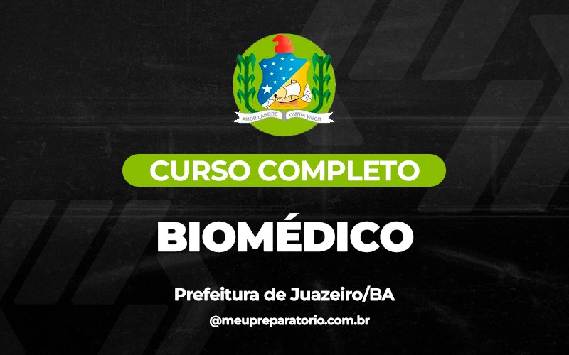 Biomédico - Juazeiro (BA)