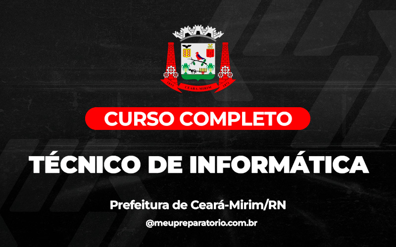 Técnico de Informática - Ceará - Mirim (RN)