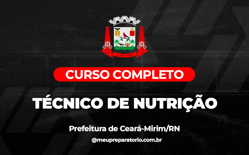 Técnico de Nutrição - Ceará - Mirim (RN)