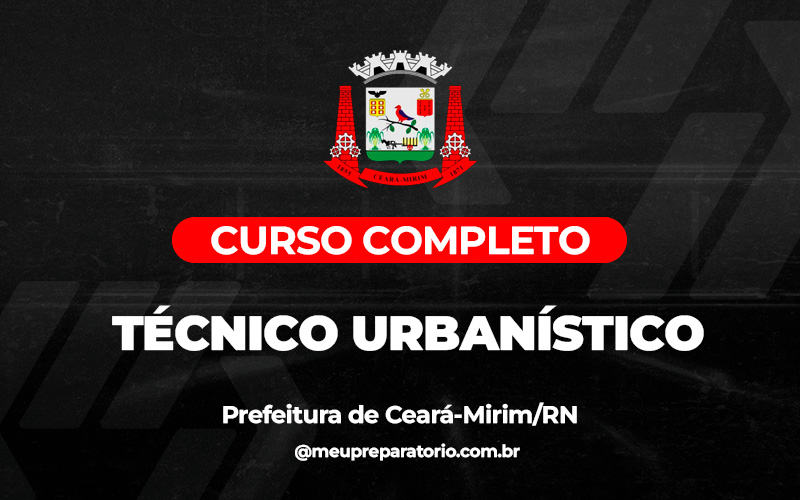 Técnico Urbanístico - Ceará - Mirim (RN)