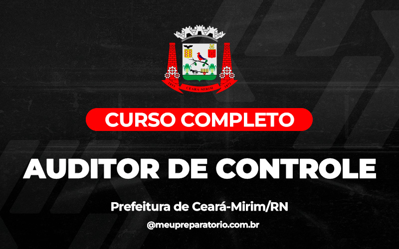 Auditor de Controle - Ceará - Mirim (RN)