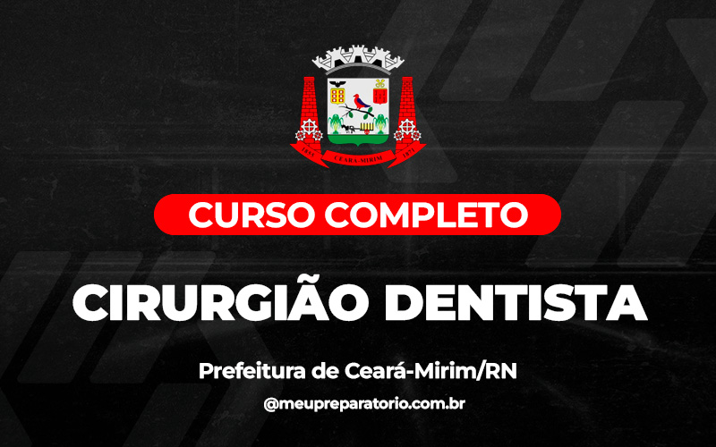 Cirurgião Dentista - Ceará - Mirim (RN)