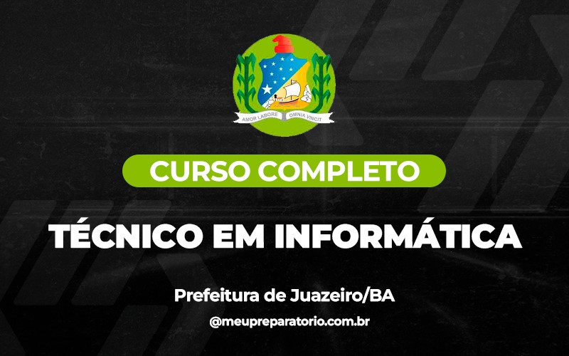 Técnico em Informática - Juazeiro (BA)