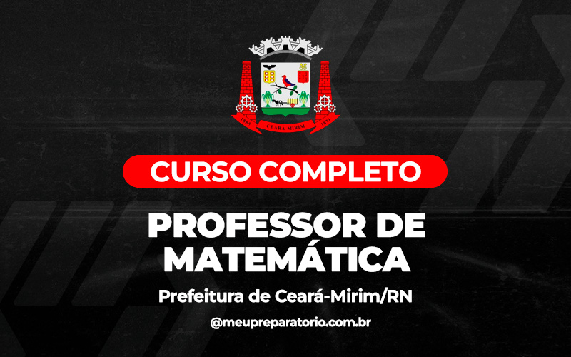 Professor de Matemática - Ceará - Mirim (RN)