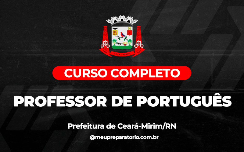 Professor de Português - Ceará - Mirim (RN)
