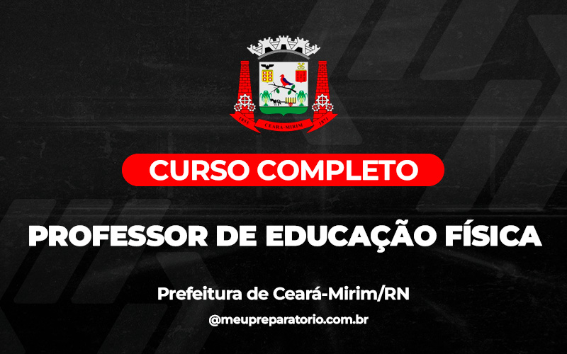 Professor de Educação Física - Ceará - Mirim (RN)