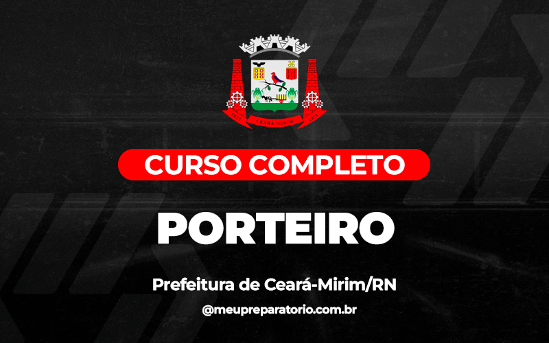 Porteiro - Ceará - Mirim (RN)