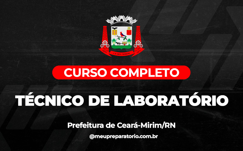 Técnico de Laboratório - Ceará - Mirim (RN)