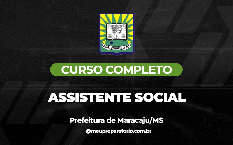 Assistente Social - Maracaju (MS)