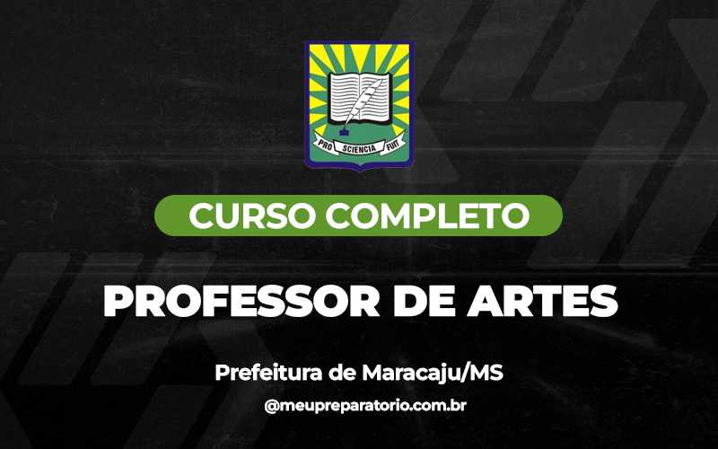 Professor de Artes - Maracaju (MS)