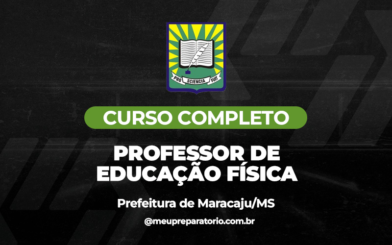 Professor de Educação Física  Maracaju (MS)
