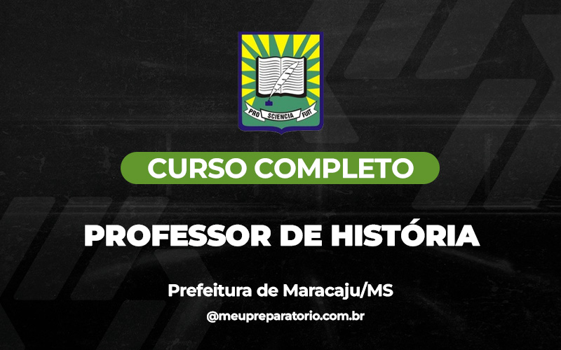 Professor de História - Maracaju (MS)