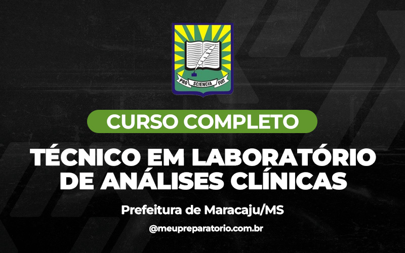 Técnico em Laboratório de Análises Clínicas - Maracaju (MS)