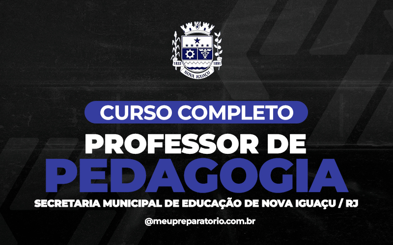 Professor de Pedagogia - Nova Iguaçu (RJ)