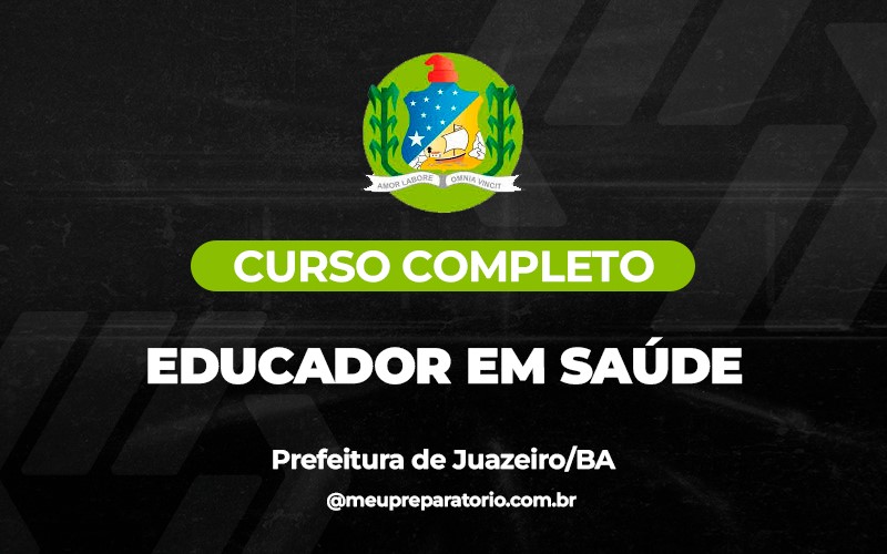 Educador em Saúde - Juazeiro (BA) 