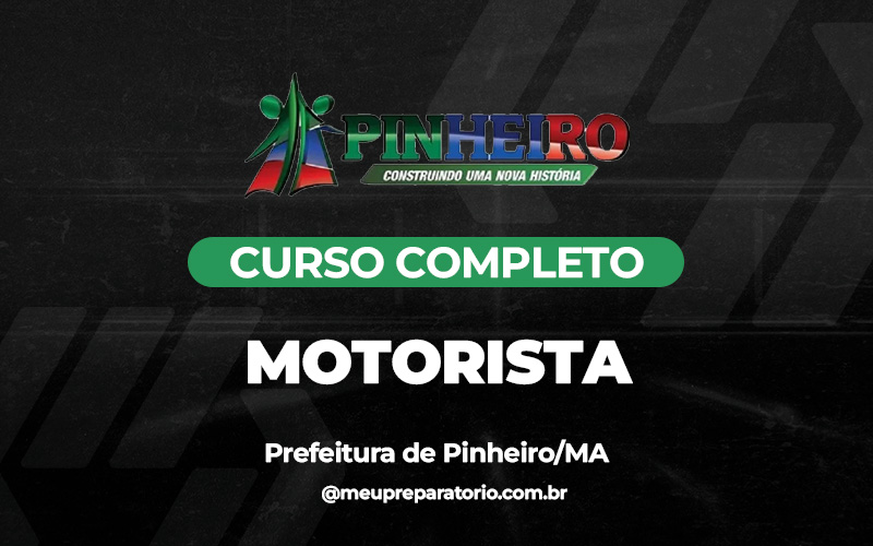 Motorista - Pinheiro (MA)