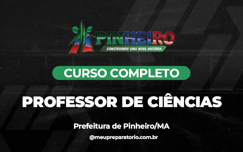 Professor de Ciências - Pinheiro (MA)