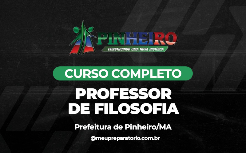 Professor de Filosofia - Pinheiro (MA)