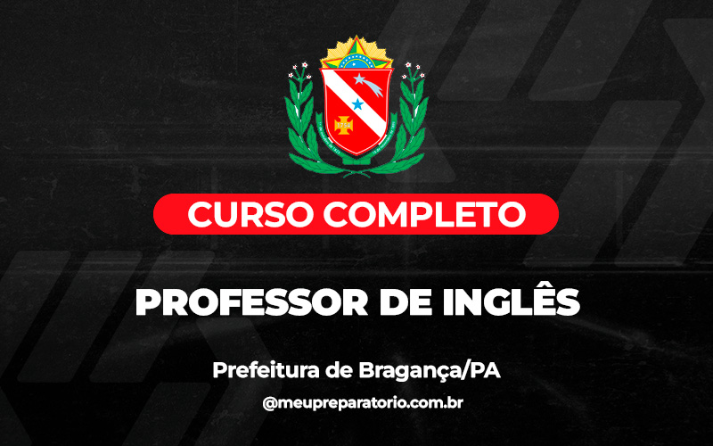 Professor Inglês -  Bragança (PA) 