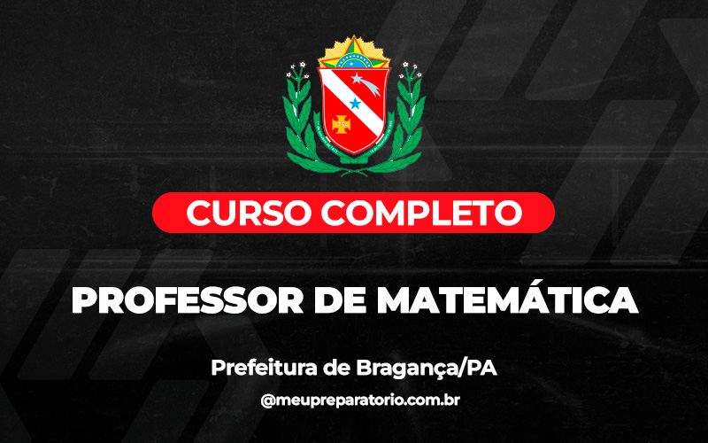 Professor Matemática -   Bragança (PA) 