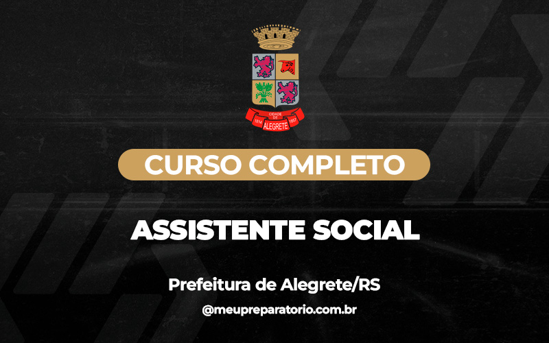 Assistente Social  - Alegrete (RS)