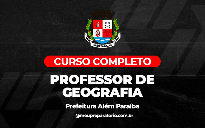 Professor de Geografia - Além Paraíba (MG)