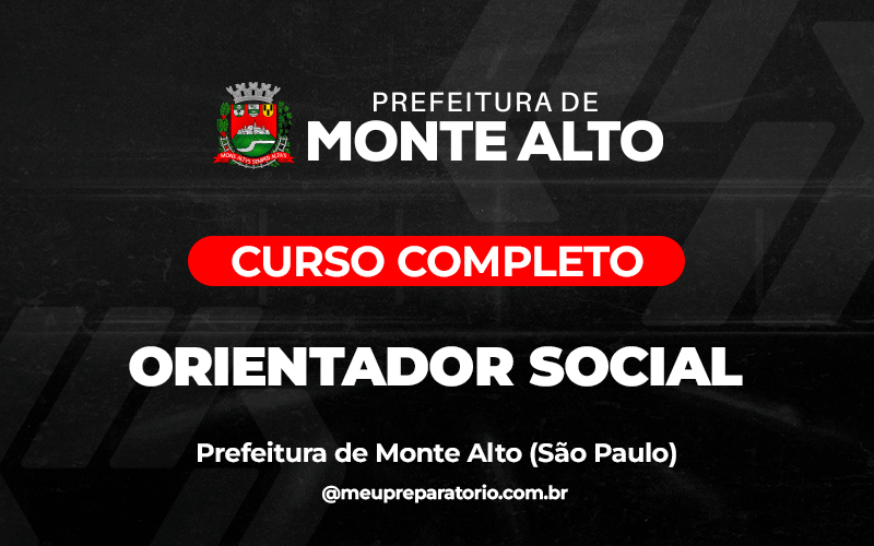 Orientador Social - Monte Alto (SP)