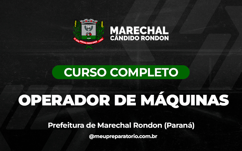 Operador de Máquinas - Marechal Cândido Rondon (PR)