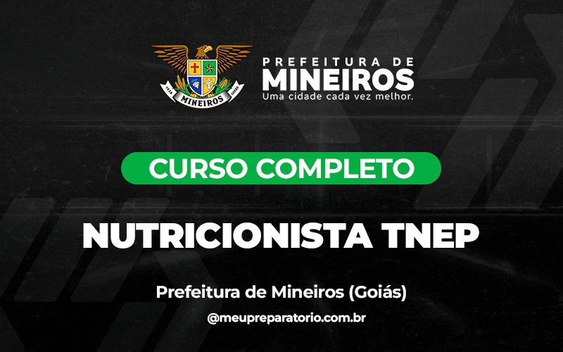 Nutricionista TNEP - Mineiros (GO)
