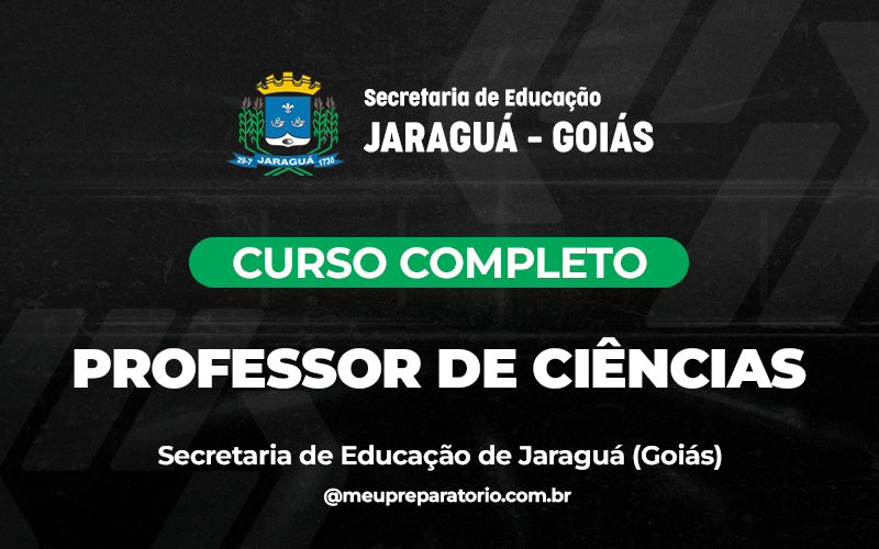 Professor de Ciências - Jaraguá (GO) - SEDEC