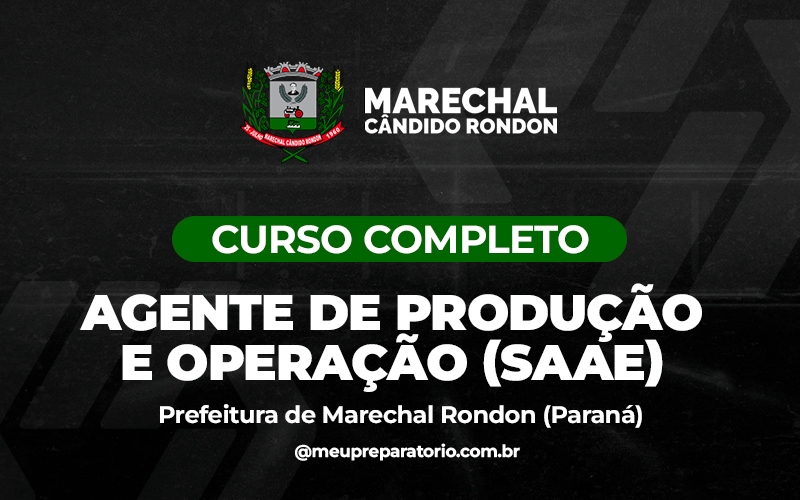 Agente de Produção e Operação (SAAE) - Marechal Cândido Rondon (PR)
