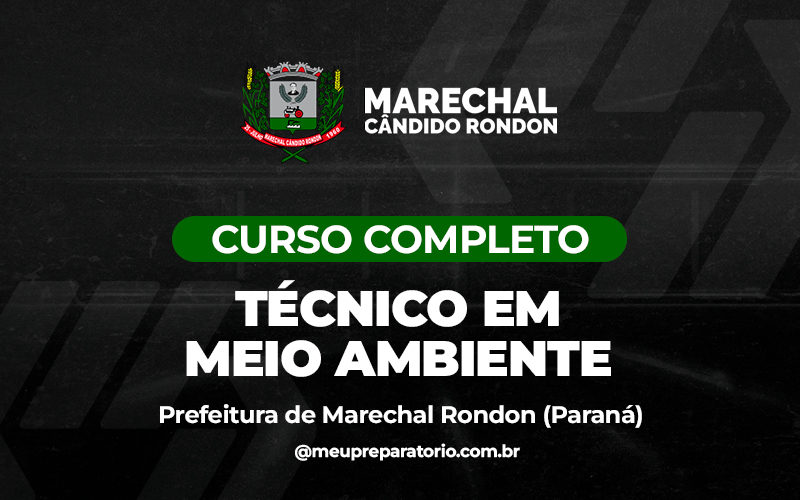 Técnico em Meio Ambiente - Marechal Cândido Rondon (PR)