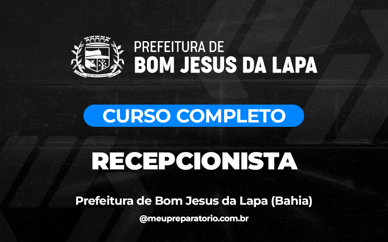 Recepcionista - Bom Jesus da Lapa (BA)