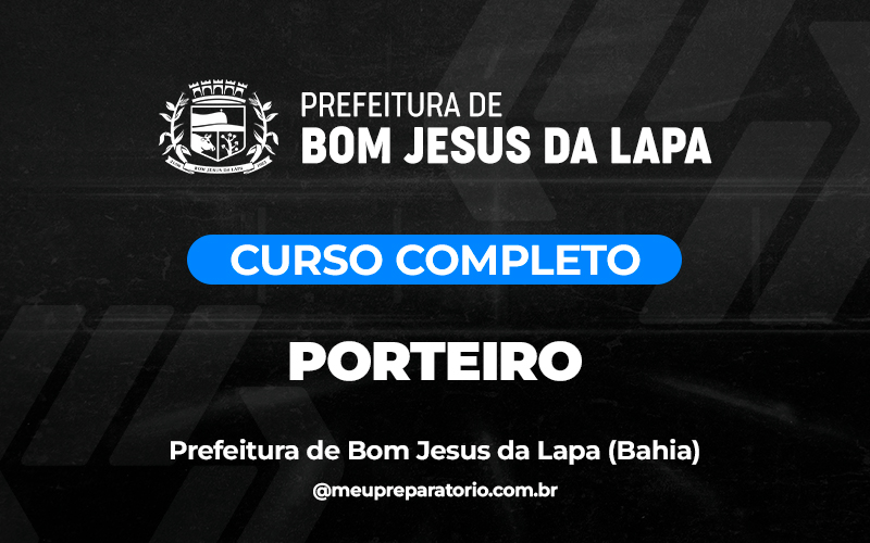 Porteiro - Bom Jesus da Lapa (BA)