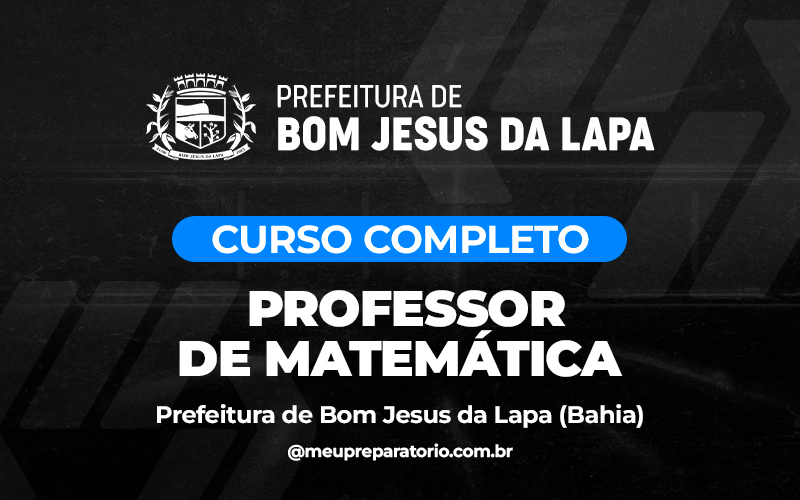 Professor de Matemática  - Bom Jesus da Lapa (BA)