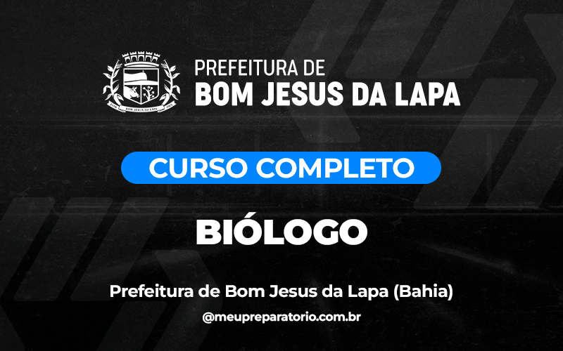 Biólogo - Bom Jesus da Lapa (BA)