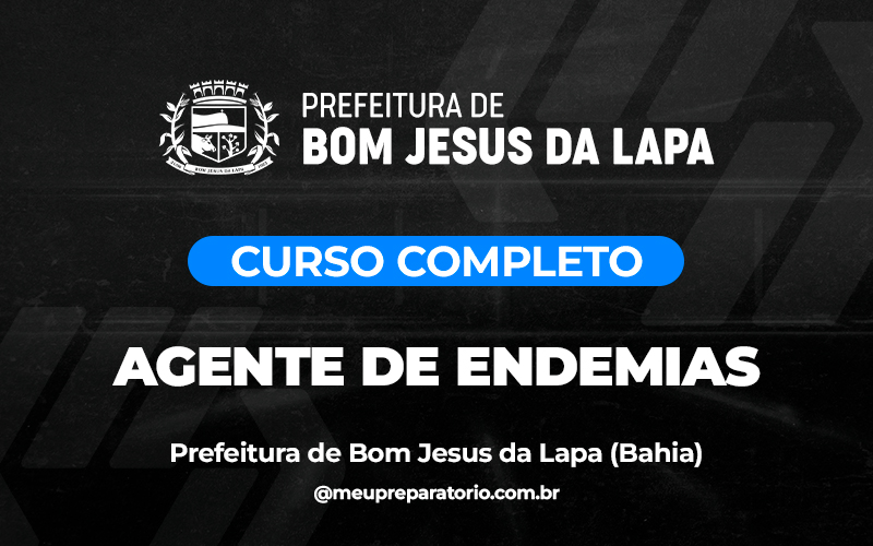 Agente de Endemias - Bom Jesus da Lapa (BA)