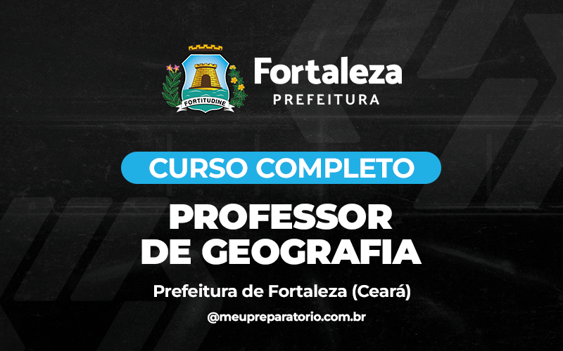 Professor de Geografia - Fortaleza (CE) 