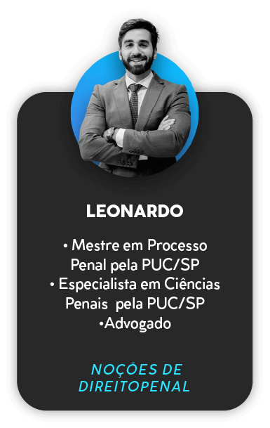 Leonardo, prof. de Direito Penal para PMPI